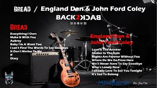 Bread / England Dan & John Ford Coley
