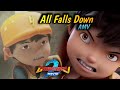 Boboiboy Movie 2 AMV All Falls Down