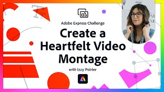 Create a Heartfelt Video Montage | Express Skills Challenge