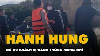 Ninh Thuận đang làm rõ vụ nữ du khách tố bị đánh thủng màng nhĩ