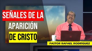 PASTOR RAFAEL RODRIGUEZ 2024 | SEÑALES DE LA APARICION DE CRISTO | Predicaciones Cristianas 2024