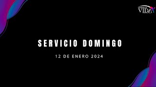 Servicio Domingo 12 de Enero  2025 - Encuentros de Vida