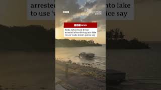Man arrested in Texas for intentionally driving Tesla Cybertruck into lake. #USNews #BBCNews