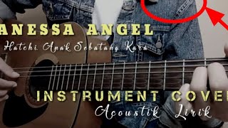 MERINDING!!! Vanessa Angel - Hachi Anak Sebatang Kara ( Instrument Cover Lirik )
