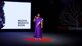 Transforming Education In Naxalite Areas of Gadchiroli | Ashwini Sonawane - BEO | TEDxGatewaySalon
