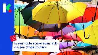 wat vinden jullie van de natste zomer ooit?