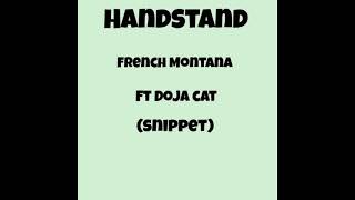 French Montana- Handstand (chorus part)