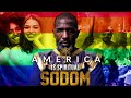 The Israelites: America Is Spiritual Sodom!!!