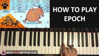 HOW TO PLAY - Savlonic - "Epoch" - The Living Tombstone Remix (Piano Tutorial Lesson)