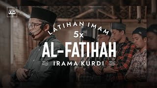 IRAMA KURDI PALING SIMPEL - AL FATIHAH (5x Ulang) | Bilal Attaki