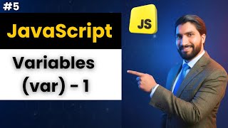 JavaScript Variables Tutorial in Hindi for Beginners | Ep 5