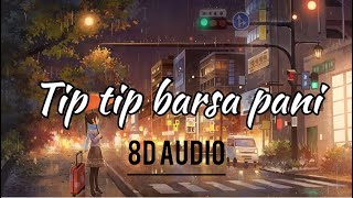 Tip Tip Barsa Paani - LYRICAL | Akshay Kumar & Raveena Tandon | Mohra | Alka & Udit | Audio Lyrics8d