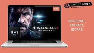 INFILTRATE IN Metal Gear Solid V Ground Zeroes on MAC, Crossover 24, GPTK 2