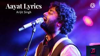 Lyrics: Aayat Full Song | Arijit Singh | A. M. Turaz | Sanjay Leela Bhansali#Aayat #Arijit Singh