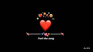 feel the song lofi status love status black screen status #dosti #friendship ##sad #love #new #song