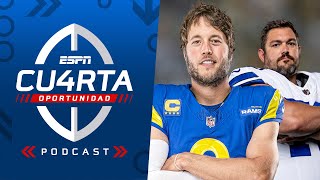 ¿Quedarse en los RAMS es la mejor opción para Matthew Stafford? I PODCAST CUARTA OPORTUNIDAD