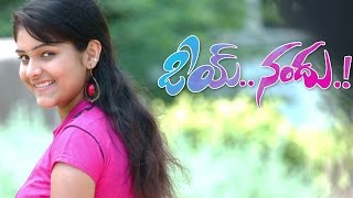 Oye Nandu - New Telugu Short Film 2015 Trailer