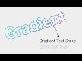 Gradient Text Border | How to make gradient Text stroke | Quick CSS trick