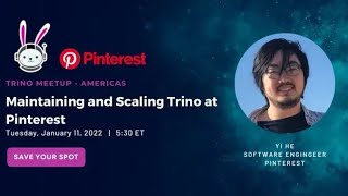 Maintaining and Scaling Trino at Pinterest