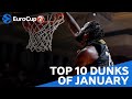 Top 10 Dunks | January | 2021-22 7DAYS EuroCup