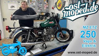 MZ ETZ 250 | Folge 3 | Vape Einbau & Elektrik + 1. Start? |  ost-moped.de