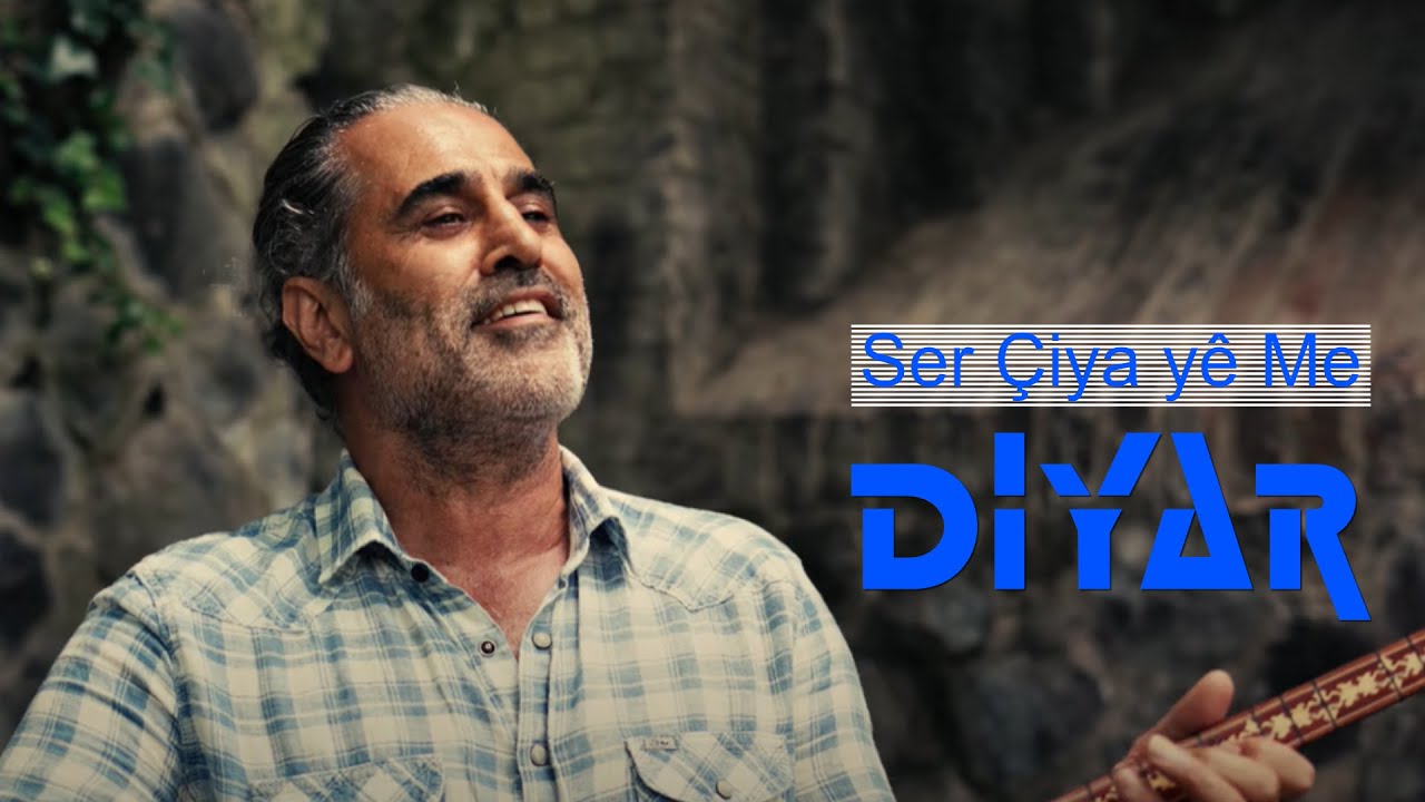 Diyar Dersim Ser çiya Yê Me New Nû Yeni Official Music Video