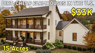 10 Dirt-Cheap Farmhouses in Georgia with Massive Land — Unbelievable Hidden Real Estate Deals