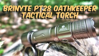 Brinyte PT28 Oathkeeper Tactical Torch - Review/test a fantastic tactical torch