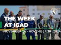 The Week at IGAD: A review of events at IGAD on November 24 to November 30, 2024