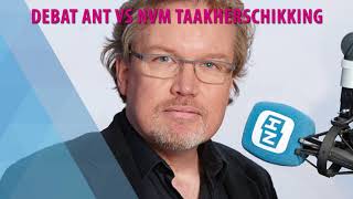 Debat ANT VS NVM over Taakherschikking