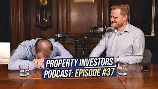 How to Build the PERFECT Property Power Team | Property Investors Podcast #37