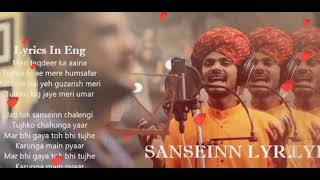 sanseinn lyrics song|| Sawai Batt|| Himesh Reshammiya