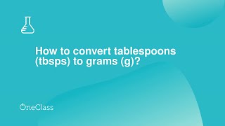 How to convert tablespoons tbsps to grams g?