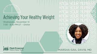 Know Your Numbers - Achieving Your Healthy Weight - November 13, 2024