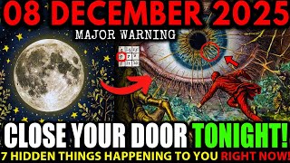 🚨URGENT! 2025 Last FULL MOON Aftermath: 7 Spiritual Truths You MUST Know Before DECEMBER 8!