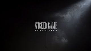 Wicked Game - Cover by RAMEE