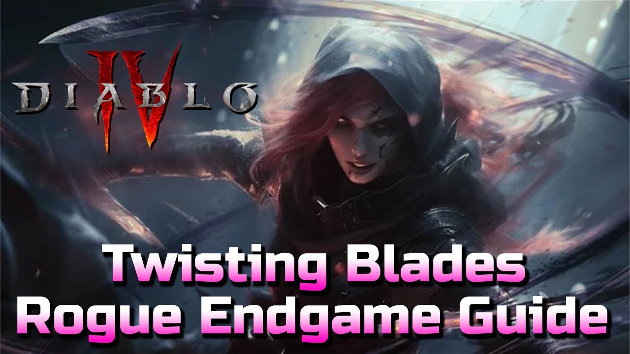 [Season 3 Endgame] Twisting Blades Rogue Build Guide - Diablo 4 - YouTube