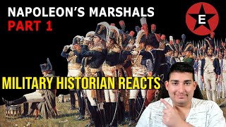 Military Historian Reacts - Napoleon's Marshals: Part 1