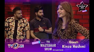 The Mazedaar Show with Aadi Faizan | Season 2 | Kinza Hashmi