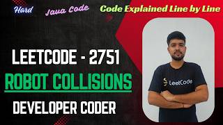 Robot Collisions | LeetCode 2751 | Stacks | Java Code | Developer Coder