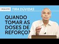 Terceira e quarta doses: tudo o que você precisa saber sobre elas