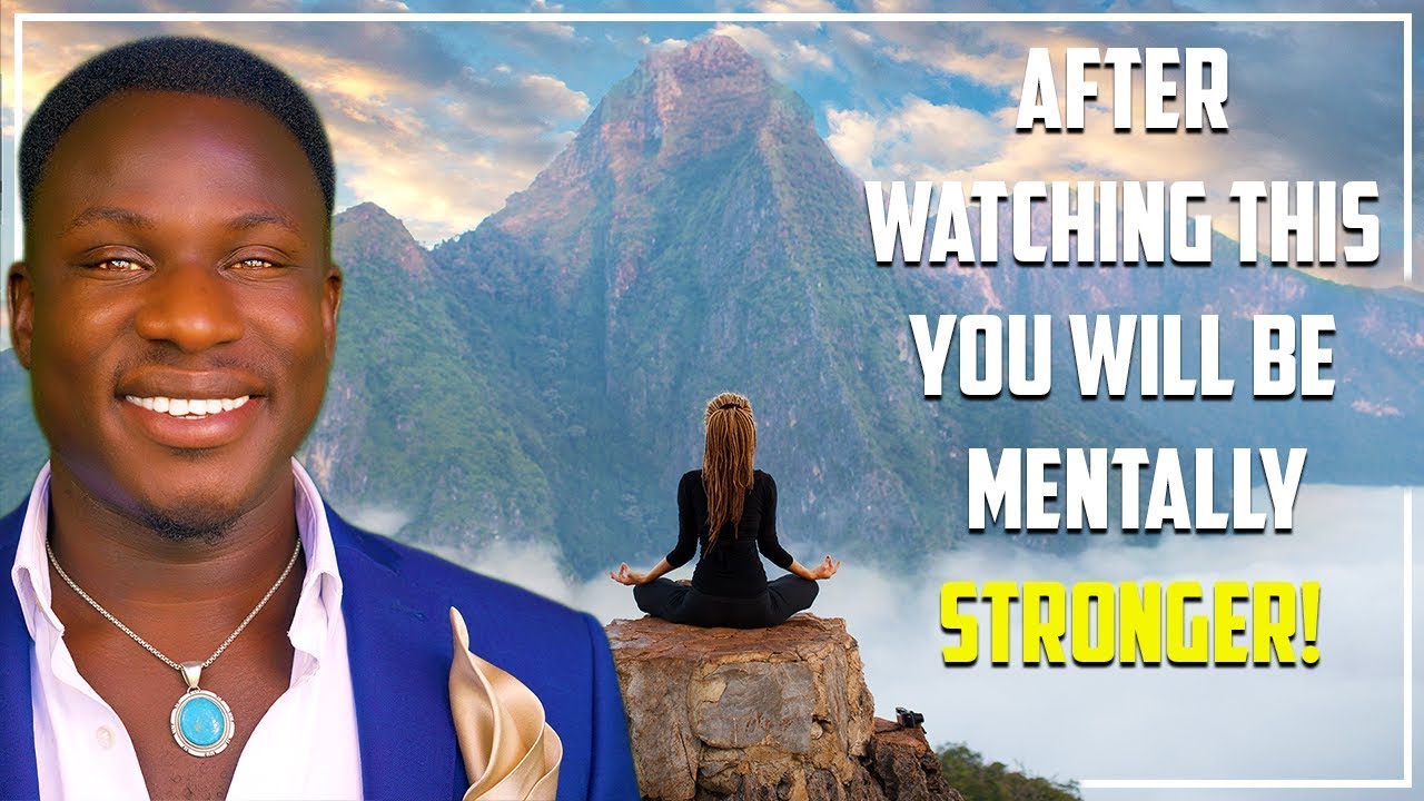 How To Become A Mentally Strong Person - YouTube