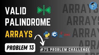 valid palindrome leetcode problem | Solution | C++, Java , Python | Day 7 | Frienducation
