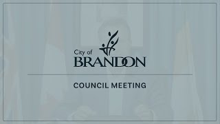 City of Brandon Council Meeting - July 18, 2022