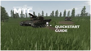 Multicrew Tank Combat | Quickstart guide