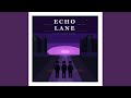 Echo Lane