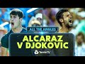 ALL THE ANGLES: Alcaraz vs Djokovic Mindblowing Match | Cincinnati 2023 Highlights