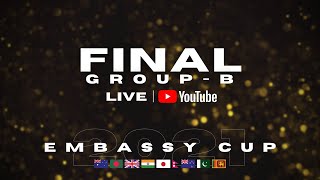 Embassy Cup Final｜Group B ｜クリケット エンバシーカップ決勝戦 グループ B #cricket