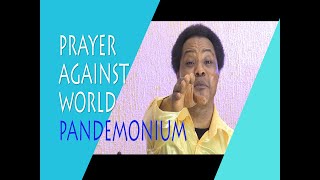 PRAYER FOR THE WORLD BY THE MAN OF GOD \