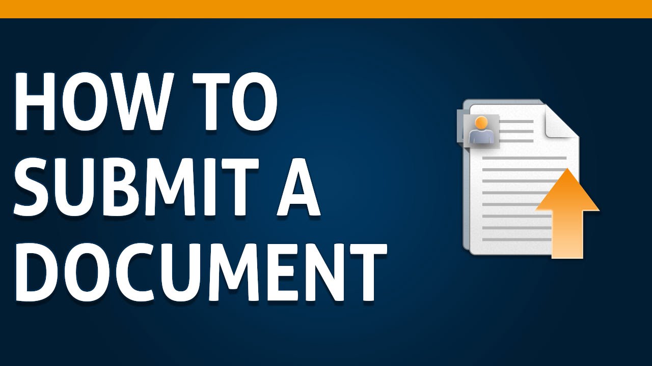 10 How To Submit A Document Youtube
